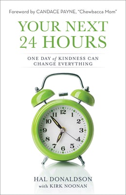 Cover image for Your Next 24 Hours, isbn: 9780801019432