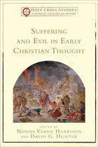Cover image for Suffering and Evil in Early Christian Thought, isbn: 9780801030789