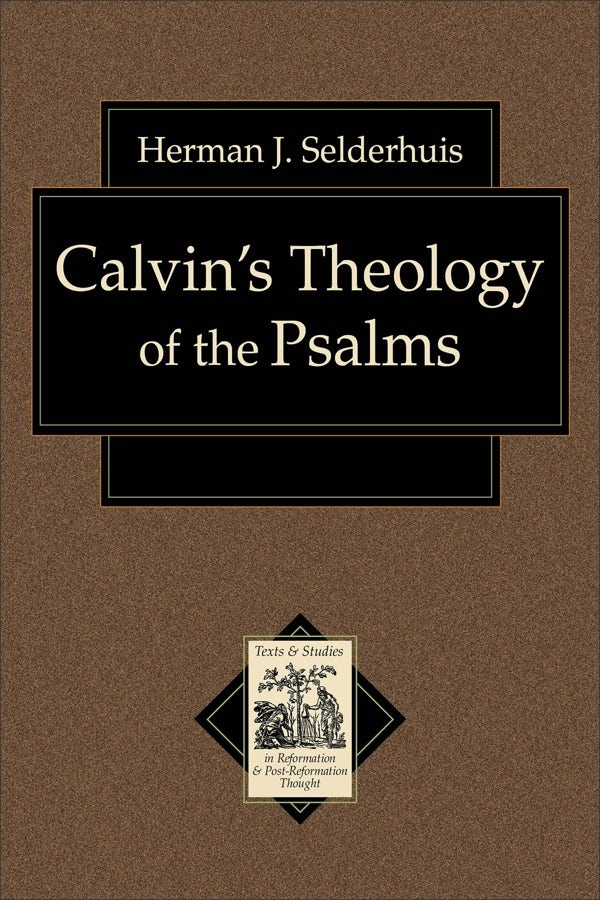 Cover image for Calvin's Theology of the Psalms, isbn: 9780801031663