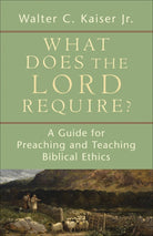 Cover image for What Does the Lord Require?, isbn: 9780801036361