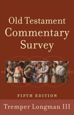 Cover image for Old Testament Commentary Survey, isbn: 9780801039911
