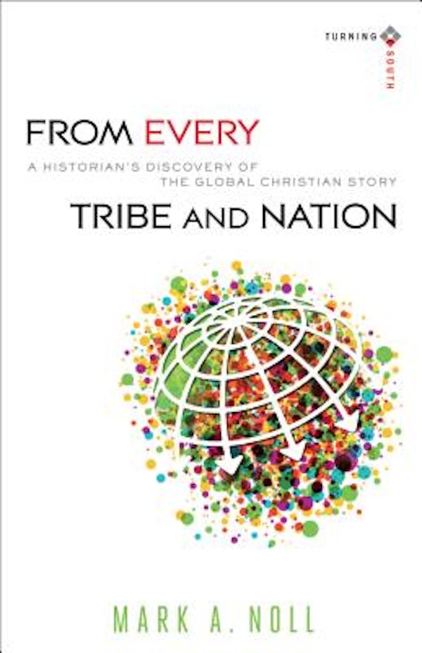 Cover image for From Every Tribe and Nation, isbn: 9780801039935