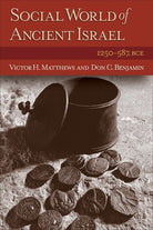 Cover image for Social World of Ancient Israel, isbn: 9780801047077