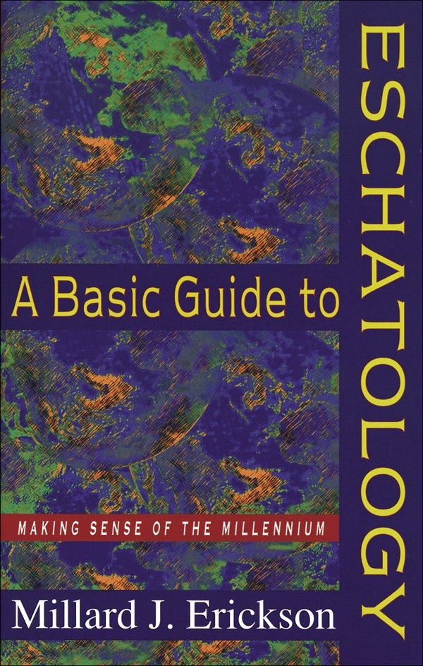 Cover image for A Basic Guide to Eschatology, isbn: 9780801058363
