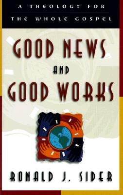 Cover image for Good News and Good Works, isbn: 9780801058455