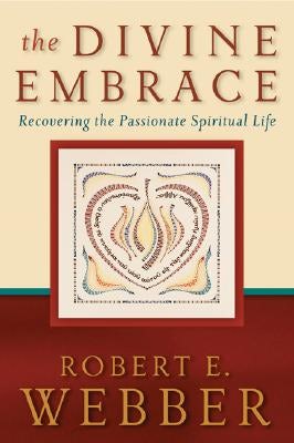 Cover image for The Divine Embrace, isbn: 9780801065552