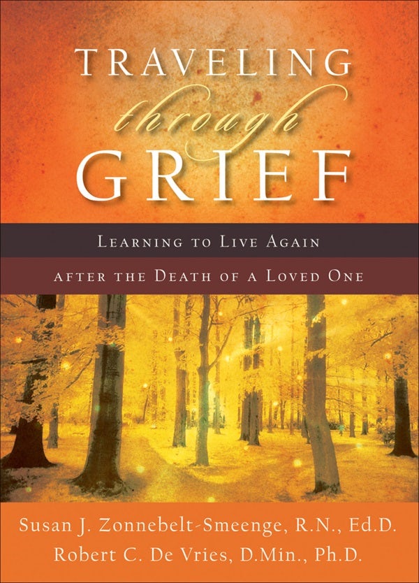 Cover image for Traveling Through Grief, isbn: 9780801066764