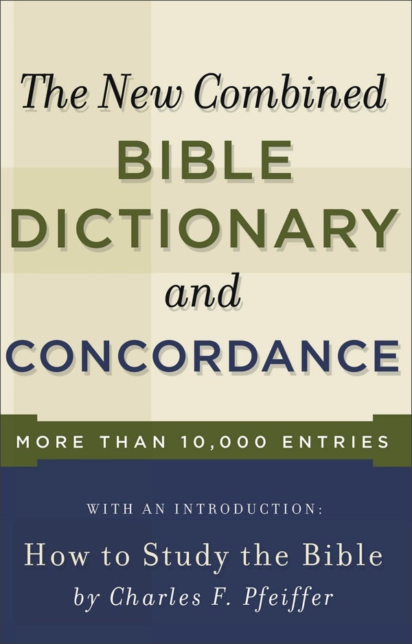 Cover image for New Combined Bible Dictionary and Concordance, isbn: 9780801066801