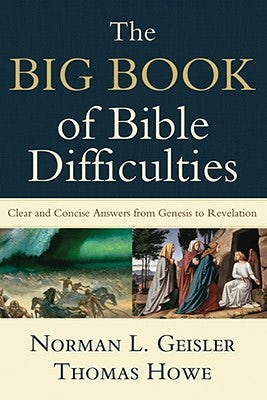 Cover image for The Big Book of Bible Difficulties, isbn: 9780801071584