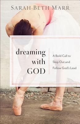 Cover image for Dreaming with God, isbn: 9780801072994