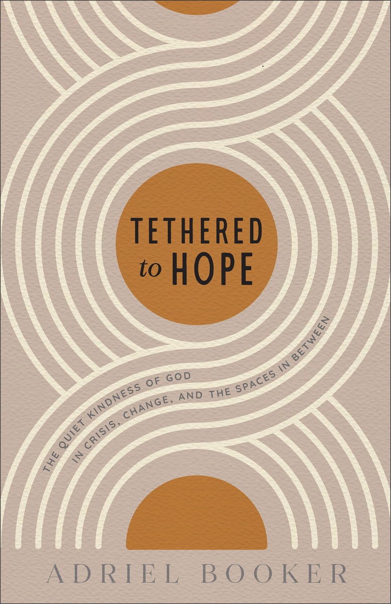 Cover image for Tethered to Hope, isbn: 9780801075827