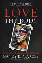 Cover image for Love Thy Body, isbn: 9780801075971