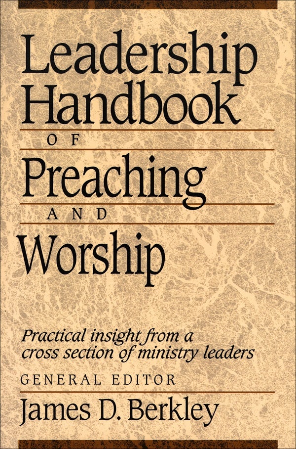 Cover image for Leadership Handbook of Preaching and Worship, isbn: 9780801090417
