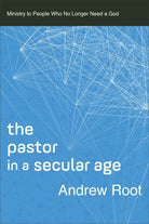 Cover image for The Pastor in a Secular Age, isbn: 9780801098475