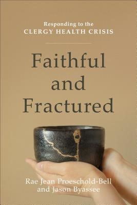 Cover image for Faithful and Fractured, isbn: 9780801098833