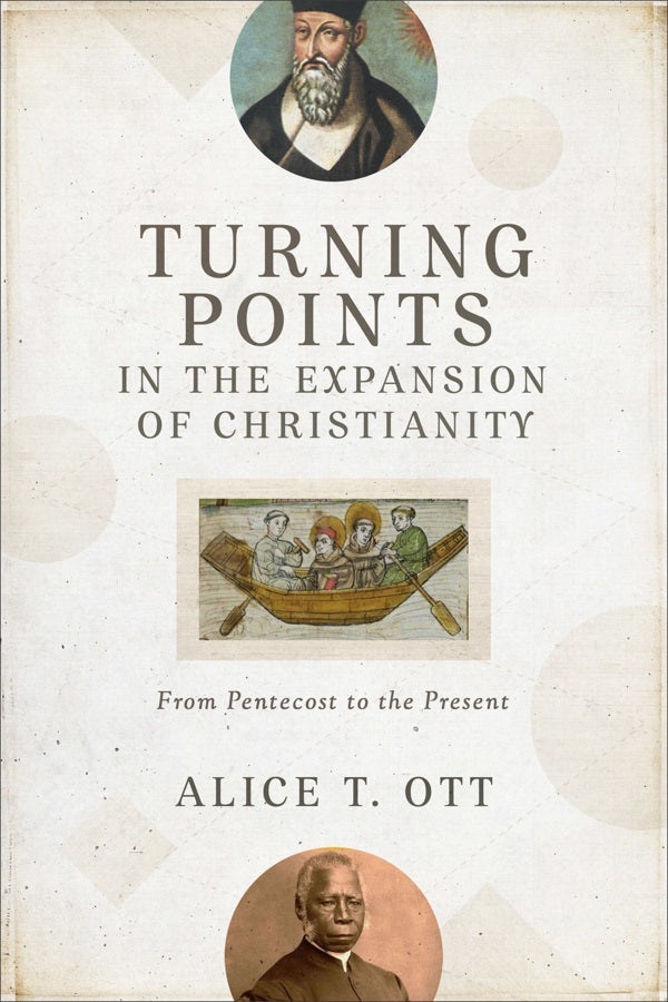 Cover image for Turning Points in the Expansion of Christianity, isbn: 9780801099960