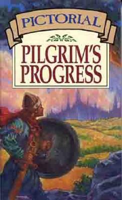 Cover image for Pictorial Pilgrim's Progress, isbn: 9780802400192