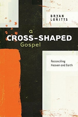 Cover image for A Cross-Shaped Gospel, isbn: 9780802400659