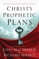 Cover image for Christ's Prophetic Plans, isbn: 9780802401618