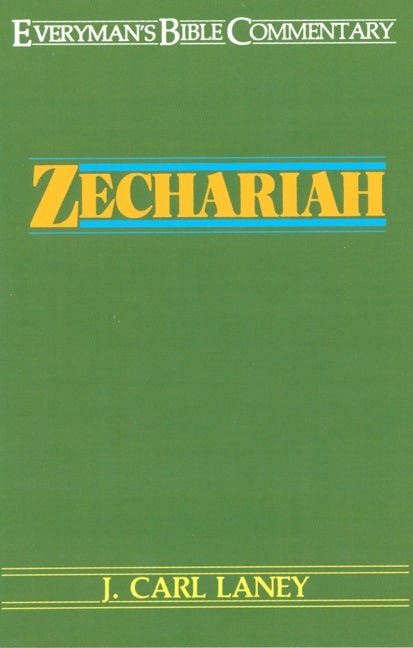 Cover image for Zechariah- Everyman's Bible Commentary, isbn: 9780802404459