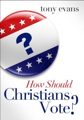 Cover image for How Should Christians Vote?, isbn: 9780802404794