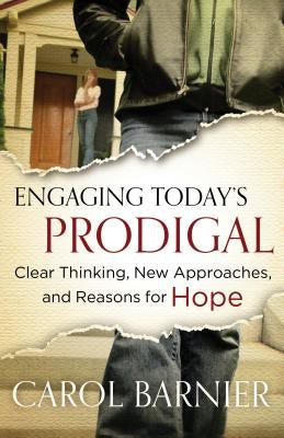 Cover image for Engaging Today's Prodigal, isbn: 9780802405579