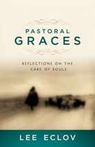 Cover image for Pastoral Graces, isbn: 9780802405678