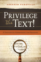 Cover image for Privilege the Text!, isbn: 9780802407139