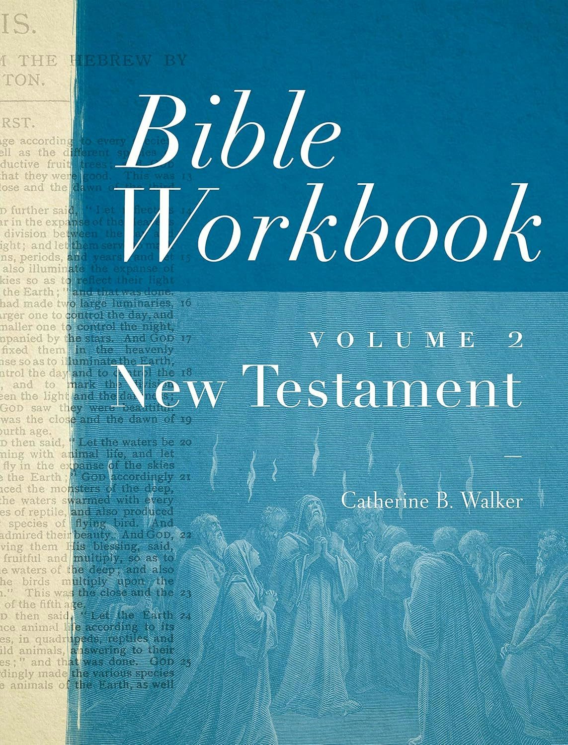 Cover image for Bible Workbook Volume 2 New Testament, isbn: 9780802407528