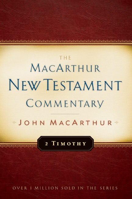 Cover image for 2 Timothy MacArthur New Testament Commentary, isbn: 9780802407573