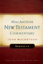 Cover image for Romans 1-8 MacArthur New Testament Commentary, isbn: 9780802407672