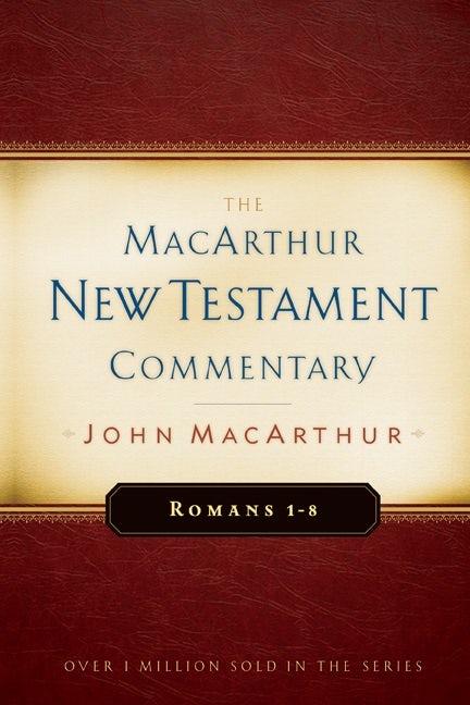 Cover image for Romans 1-8 MacArthur New Testament Commentary, isbn: 9780802407672