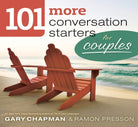 Cover image for 101 More Conversation Starters for Couples, isbn: 9780802408389