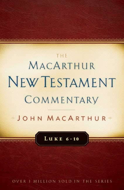 Cover image for Luke 6-10 MacArthur New Testament Commentary, isbn: 9780802408723