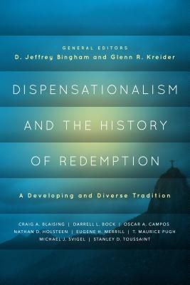 Cover image for Dispensationalism and the History of Redemption, isbn: 9780802409614