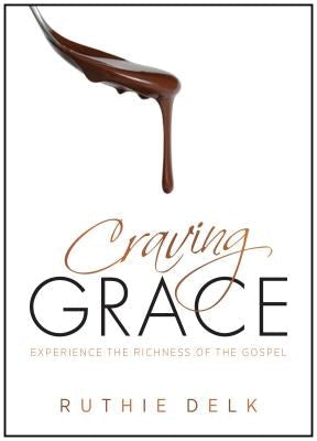 Cover image for Craving Grace, isbn: 9780802411242