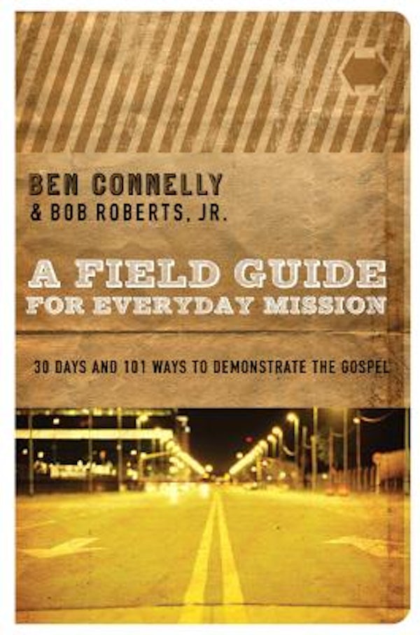 Cover image for A Field Guide for Everyday Mission, isbn: 9780802412003