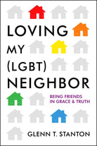 Cover image for Loving My (Lgbt) Neighbor, isbn: 9780802412140