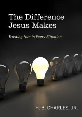 Cover image for The Difference Jesus Makes, isbn: 9780802412270