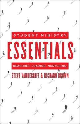 Cover image for Student Ministry Essentials, isbn: 9780802412652