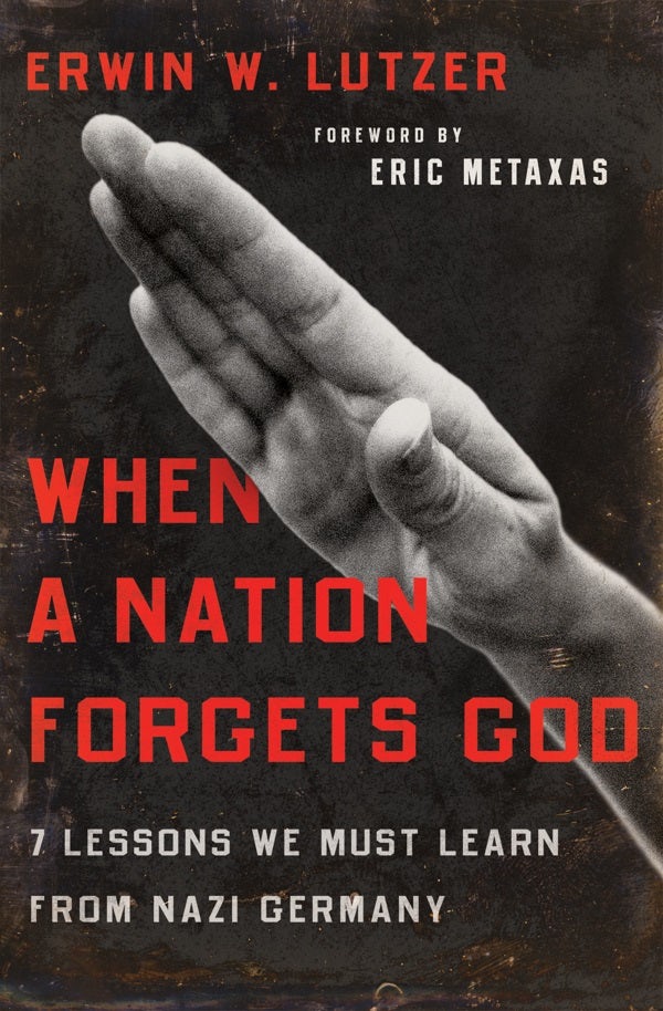 Cover image for When a Nation Forgets God, isbn: 9780802413284