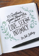 Cover image for 25 Questions You're Afraid to Ask about Love, Sex, and Intimacy, isbn: 9780802413420