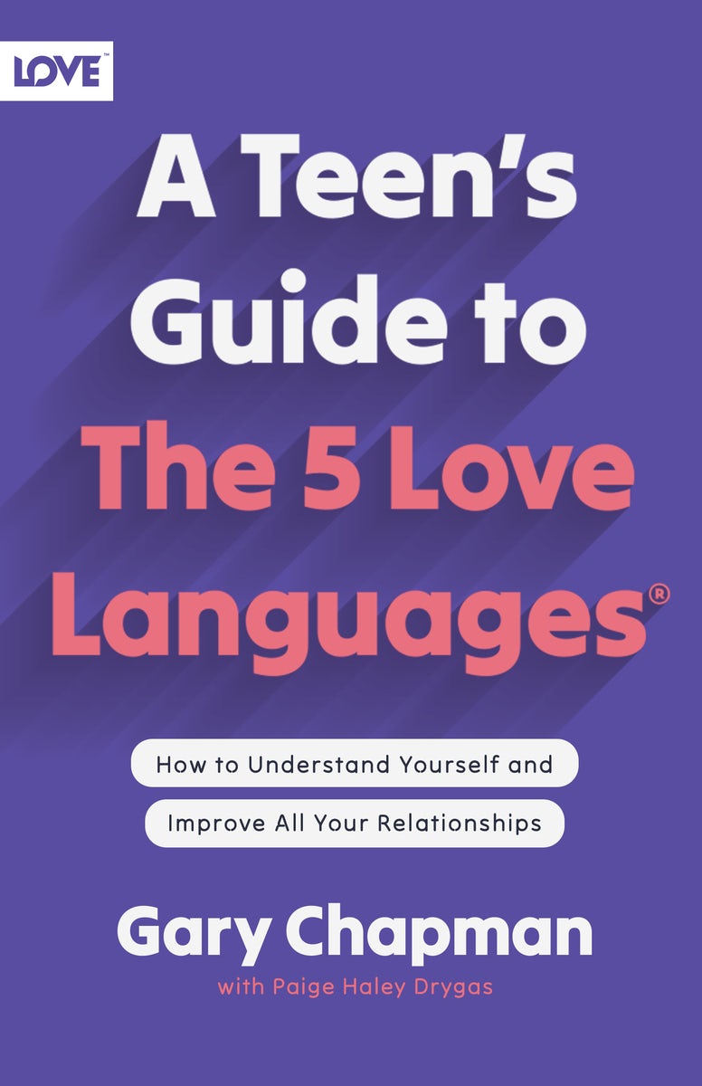 Cover image for A Teen's Guide to the 5 Love Languages, isbn: 9780802414359