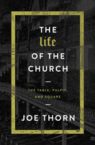 Cover image for The Life of the Church, isbn: 9780802414694