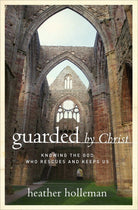 Cover image for Guarded by Christ, isbn: 9780802414878