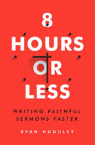 Cover image for 8 Hours or Less, isbn: 9780802415080
