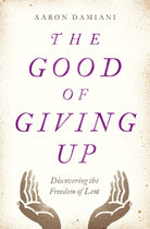 Cover image for The Good of Giving Up, isbn: 9780802415165
