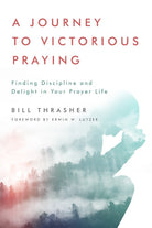 Cover image for A Journey to Victorious Praying, isbn: 9780802415639