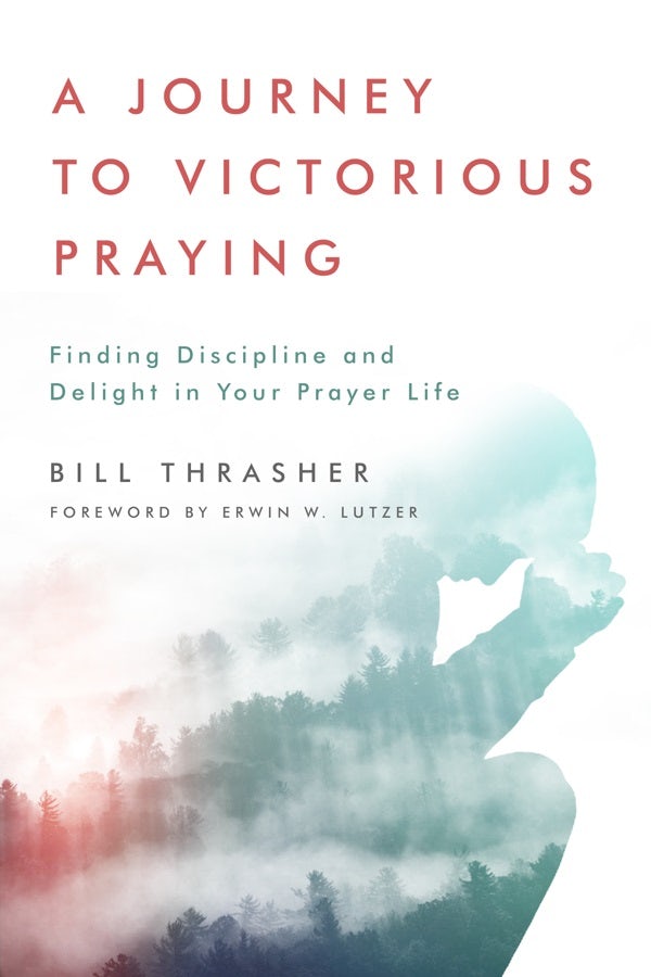Cover image for A Journey to Victorious Praying, isbn: 9780802415639