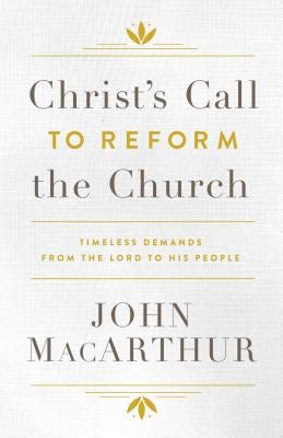 Cover image for Christ's Call to Reform the Church, isbn: 9780802415707